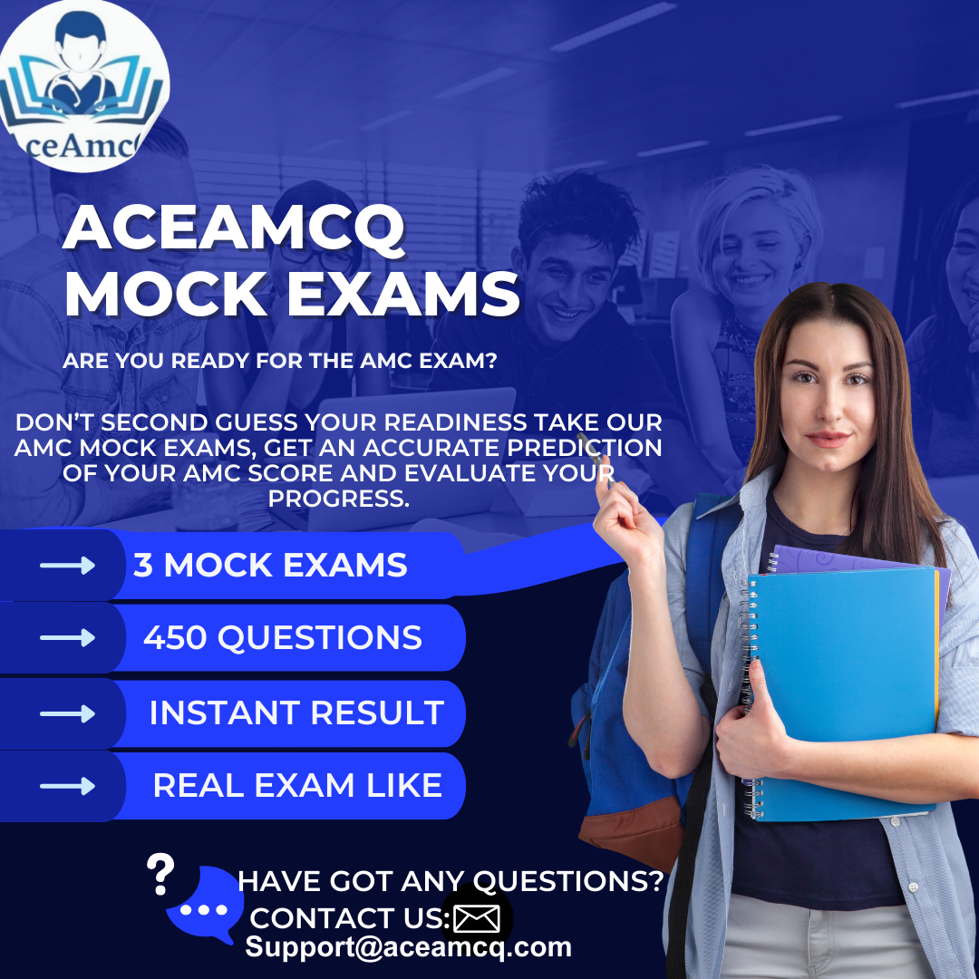 Australian Medical Council AMC MCQs Mock Exams/Self-Assessments - AceAmcQ